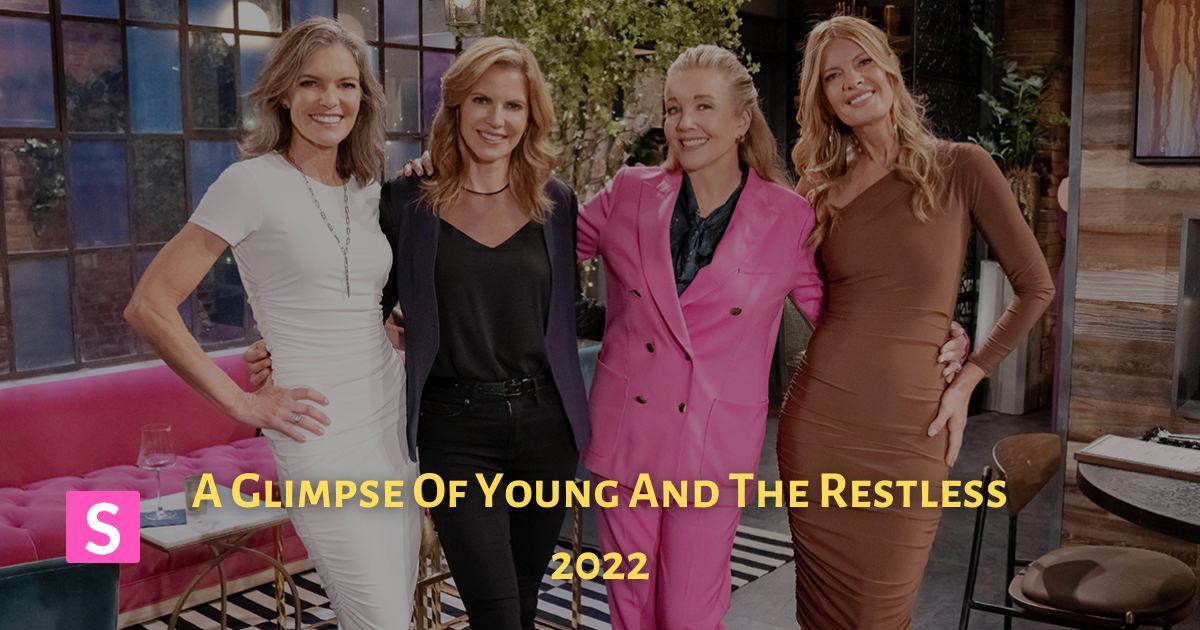 The Young and the restless glimpses