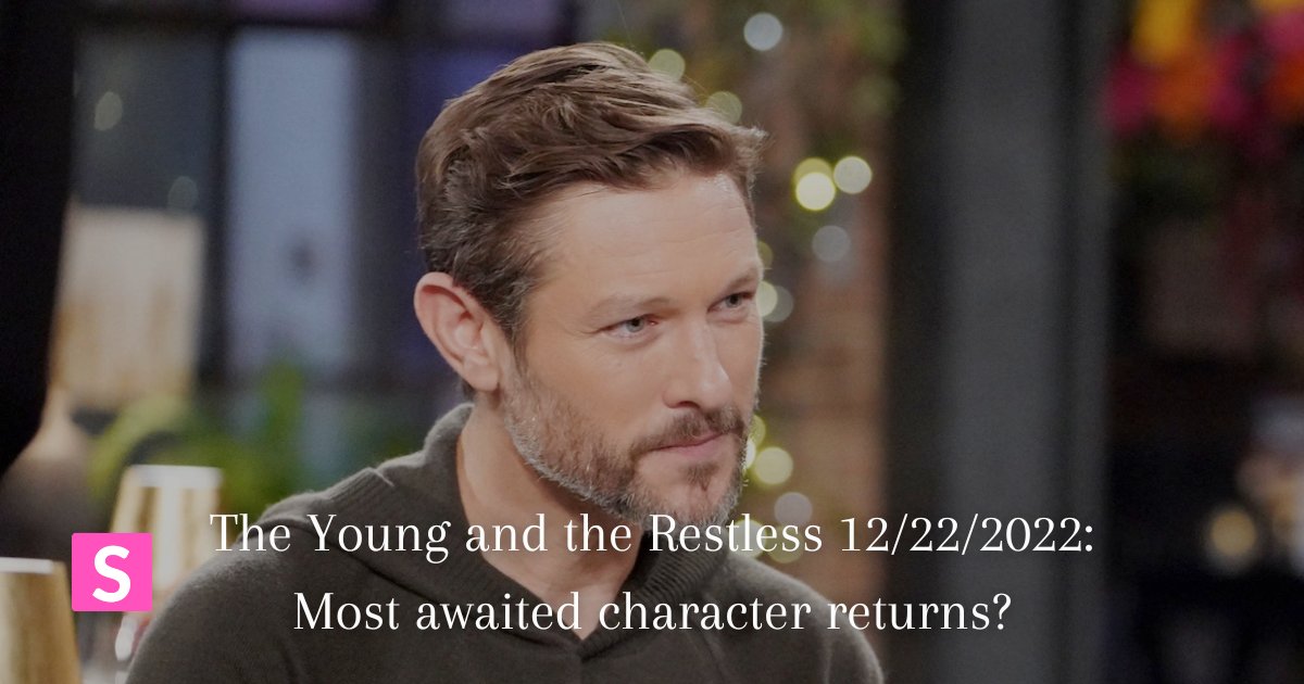 Young and the restless 12-22-2022