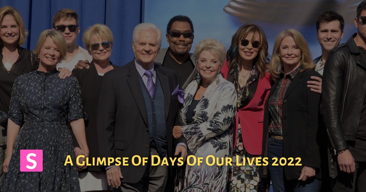 days of our lives 2022