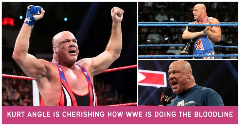 Kurt Angle is cherishing how WWE is doing The Bloodline