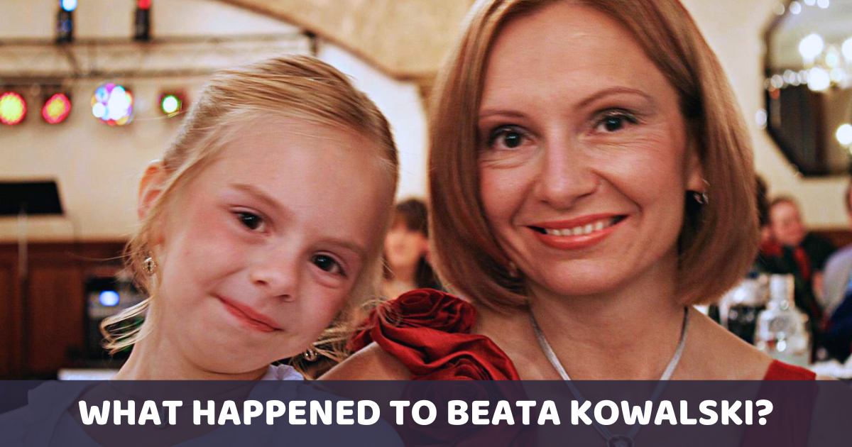 What happened to Beata Kowalski Is she Alive
