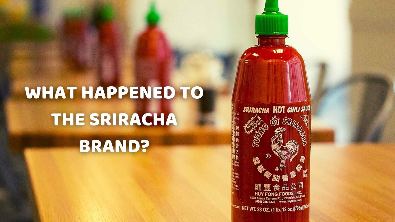Sriracha Shortage: A Spicy Dilemma Unveiled